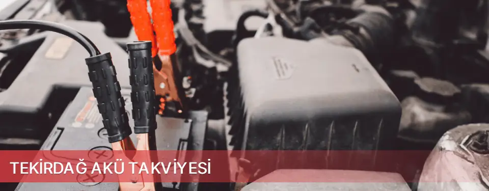 Tekirdağ İli Akü Takviyesi