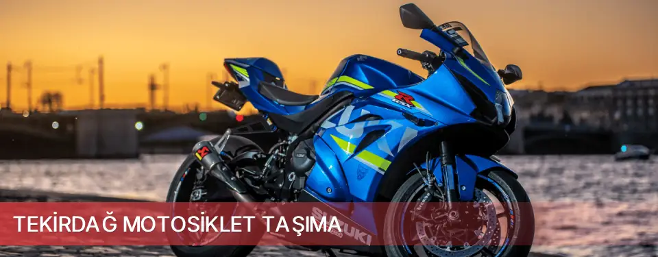Tekirdağ İli Motosiklet Taşıma